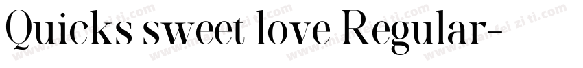 Quicks sweet love Regular字体转换